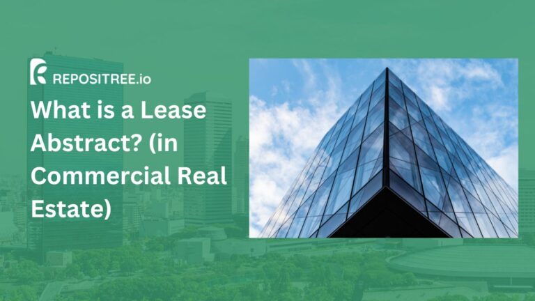 What is a Lease Abstract? (in Commercial Real Estate)